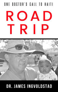 Title: Road Trip, Author: James Ingvoldstad