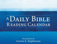 Title: A Daily Bible Reading Calendar, Author: Lucien A. Stephenson