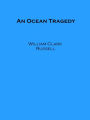 An Ocean Tragedy