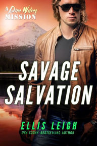 Title: Savage Salvation: A Devil's Dires Wolf Shifter Romance, Author: Ellis Leigh