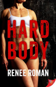 Title: Hard Body, Author: Renee Roman