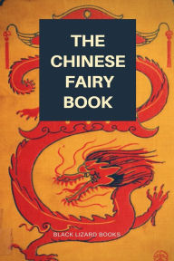 Title: The Chinese Fairy Book, Author: Richard Wilhelm