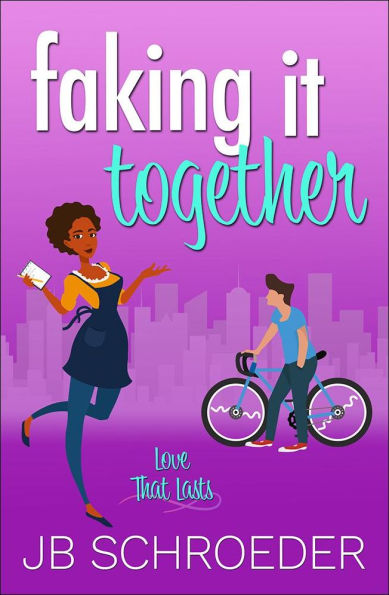 Faking It Together: Contemporary Romance with a Twist