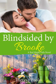 Title: Blindsided by Brooke, Author: Theresa Paolo