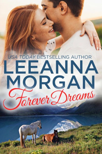 Forever Dreams: A Small Town Romance