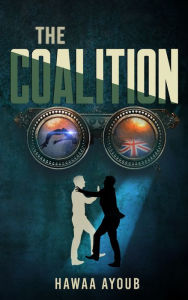 Title: The Coalition, Author: Hawaa Ayoub