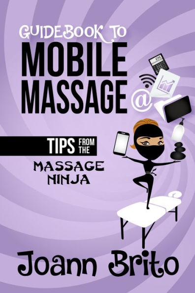 Guidebook to Mobile Massage