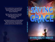 Title: Saving Grace, Author: Sandra Rains DeBusk