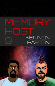 Title: Memory Host 9, Author: Kennon Barton