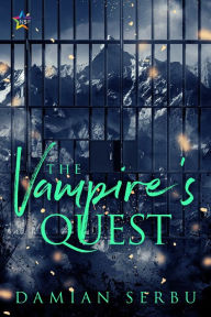 Title: The Vampire's Quest, Author: Damian Serbu