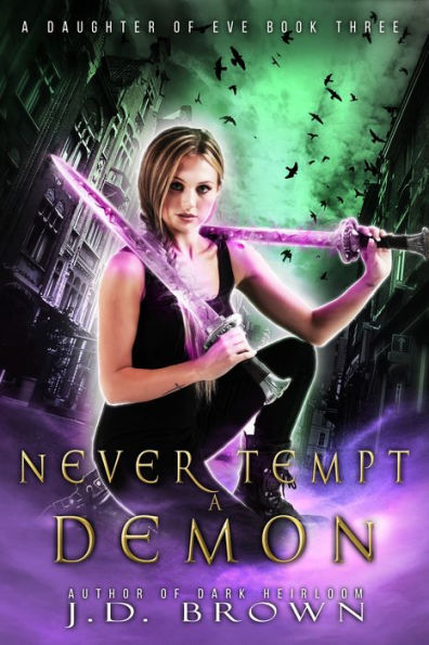 Never Tempt a Demon