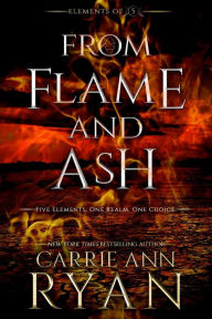 Title: From Flame and Ash, Author: Carrie Ann Ryan