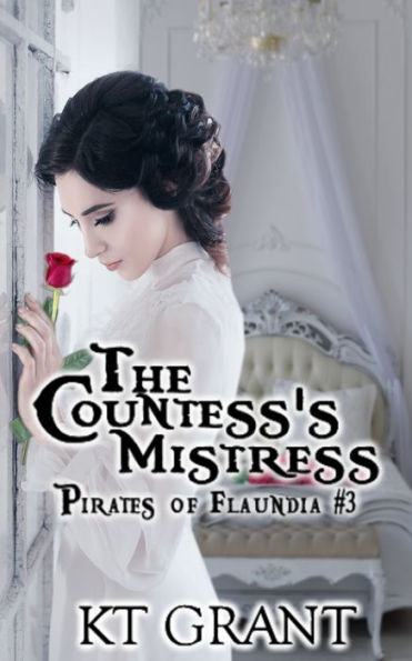 The Countess's Mistress (Pirates of Flaundia #3)