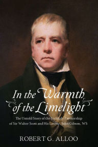 Title: In The Warmth of the Limelight, Author: Robert G. Alloo