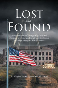 Title: Lost and Found, Author: Jonathan W. Shute