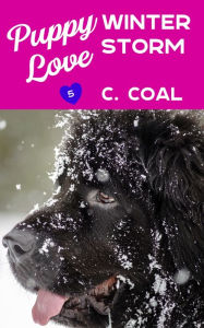 Title: Puppy Love Winter Storm, Author: C. Coal