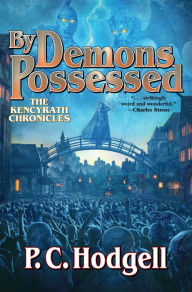 Title: By Demons Possessed, Author: P. C. Hodgell