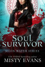 Soul Survivor, Moon Water Paranormal Romance Series, Book 1