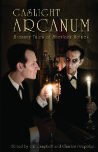 Title: Gaslight Arcanum, Author: Charles Prepolec