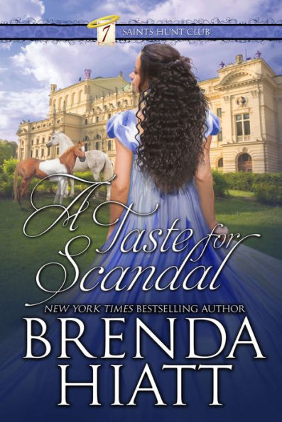 A Taste for Scandal (Seven Saints Hunt Club Series #3)