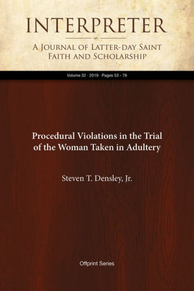 Procedural Violations in the Trial of the Woman Taken in Adultery