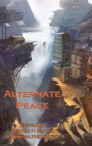 Title: Alternate Peace, Author: Juliet E. Mckenna