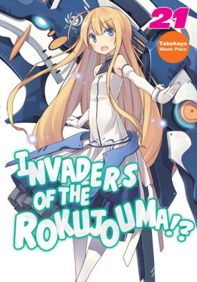 Invaders Of The Rokujouma Volume 21 By Takehaya Poco Nook