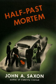 Title: Half-Past Mortem, Author: Robert Leslie Bellem