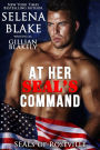 At Her SEAL's Command (SEALs of Roseville, Book 1)