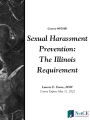 Sexual Harassment Prevention: The Illinois Requirement