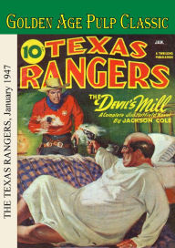 Title: Texas Rangers, January 1947, Author: Jackson Cole