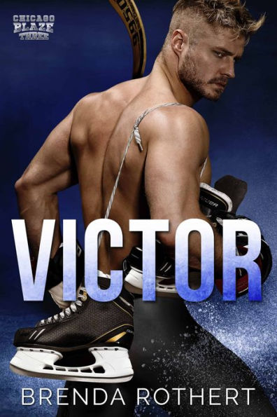 Victor: A Chicago Blaze Hockey Romance
