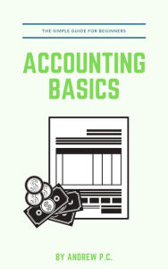 Title: Accounting Basics, Author: Andrew P. C.