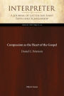 Compassion as the Heart of the Gospel