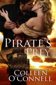 Title: Pirate's Prey, Author: Colleen O'connell