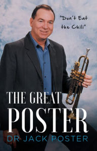 Title: The Great Poster, Author: Dr. Jack Poster