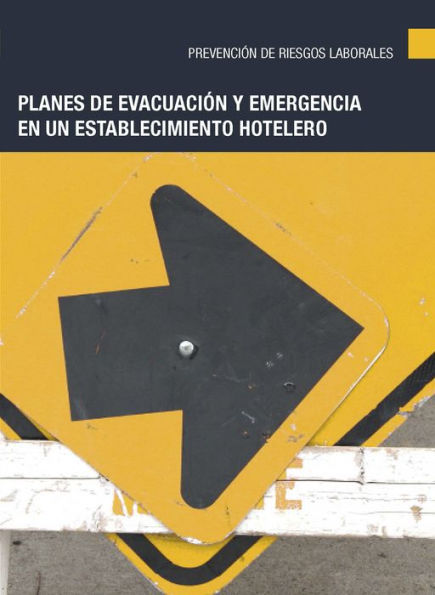 Planes de evacuacion y emergencia en un establecimiento hotelero