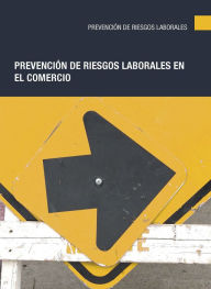 Title: Prevencion de riesgos laborales en el comercio, Author: Sergio Sanchez Azor