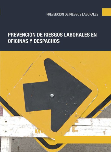 Prevencion de riesgos laborales en oficinas y despachos