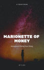 Marionette Of Money