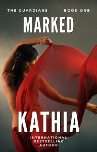 Title: Marked, Author: Kathia