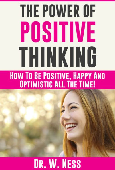 The Power of Positive Thinking