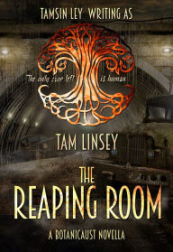 Title: The Reaping Room, Author: Tam Linsey