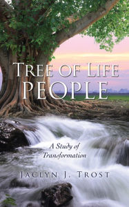 Title: Tree of Life People, Author: Jaclyn J. Trost