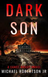 Title: Dark Son, Author: Michael Robertson Jr