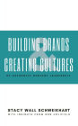 Building Brands & Creating Cultures: Of Authentic Servant Leadership