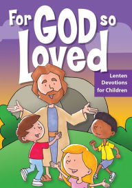 Title: For God So Loved, Author: Stephenie Hovland