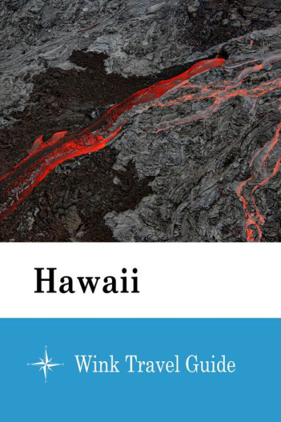 Hawaii - Wink Travel Guide