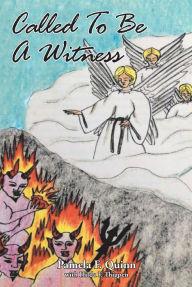 Title: Called To Be A Witness, Author: Hilda F. Thigpen