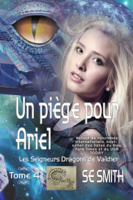 Title: Un piege pour Ariel, Author: S.E. Smith